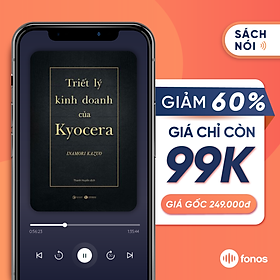 Sách nói: Triết Lý Kinh Doanh Của Kyocera