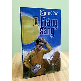 Giăng sáng – Nam Cao – Danh tác văn học Việt Nam