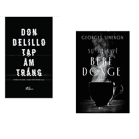 Combo 2 cuốn sách: Sự thật về Bébé Donge + Tạp âm trắng