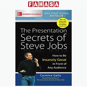 Hình ảnh sách The Presentation Secrets Of Steve Jobs: How To Be Insanely Great In Front Of Any Audience