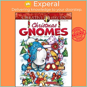 Sách - Creative Haven Christmas Gnomes Coloring Book by Teresa Goodridge (UK edition, paperback)