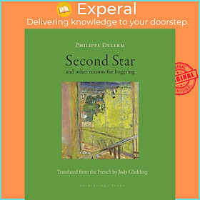 Sách - Second Star - and other reasons for lingering by Philippe Delerm (UK edition, paperback)