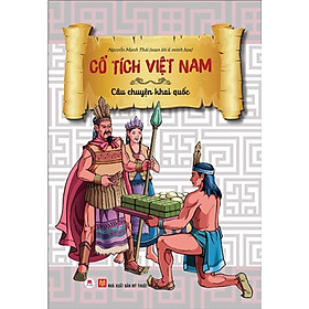 [Download Sách] Cổ Tích Việt Nam - Câu Chuyện Khai Quốc