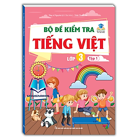 Hình ảnh Sách - Bộ đề kiểm tra Tiếng Việt lớp 3 tập 1