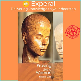 Hình ảnh Sách - Praying Like a Woman by Dr Nicola Slee (UK edition, paperback)