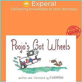 Sách - Poojo's Got Wheels by Charrow (US edition, hardcover)