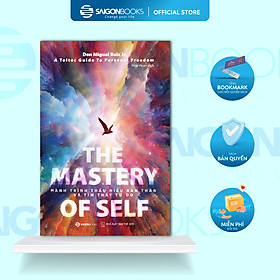 Sách The Mastery Of Self - Hành Trình Thấu Hiểu Bản Thân Và Tìm Thấy Tự Do