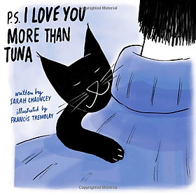 Hình ảnh sách P.S. I Love You More Than Tuna