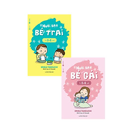 Combo Nuôi Dạy Bé Gái + Bé Trai Từ 0 - 6 Tuổi (Bộ 2 Cuốn) _THA