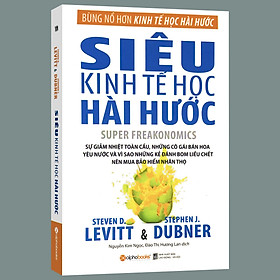 Siêu Kinh Tế Học Hài Hước