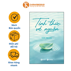 Tỉnh thức về nguồn - Thái Hà