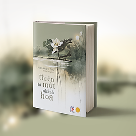 Hình ảnh Sách Thiền là một nhành hoa Á Châu Books