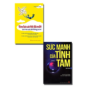 Combo Sức Mạnh Của Tĩnh Tâm + Tìm Lại Cái Tôi Đã Mất (Trọn Bộ 2 Cuốn) - Tái Bản