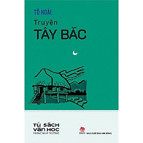 Hình ảnh Sách - Truyện Tây Bắc