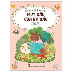 Chuyện Kể Trên Núi - Mứt Dâu Của Bà Gấu
