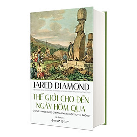 Sách Thế Giới Cho Đến Ngày Hôm Qua