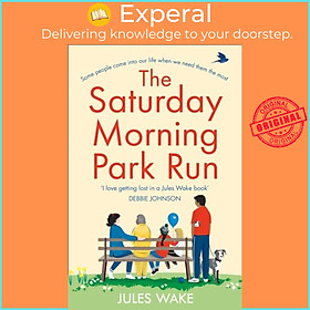 Sách - The Saturday Morning Park Run by Jules Wake (UK edition, paperback)