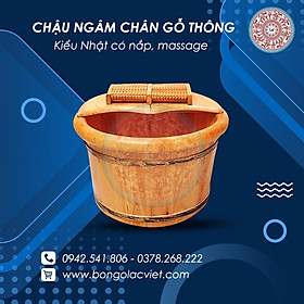 Mua Chậu ngâm chân gỗ thông có nắp bo viền gai massage CNC09