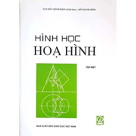 Hình học họa hình, tập 1