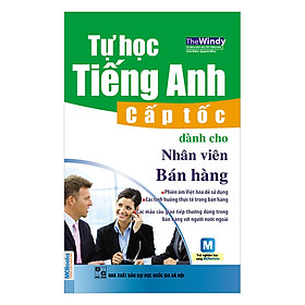 Tự Học Tiếng Anh Cấp Tốc Dành Cho Nhân Viên Bán Hàng