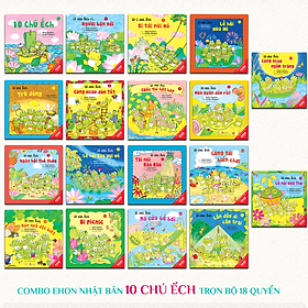 Sách Combo Ehon Nhật Bản 10 Chú Ếch Trọn bộ 18 Quyển - TB 2024