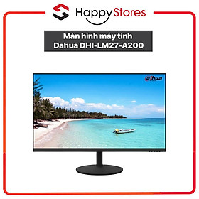 Màn hình máy tính Dahua DHI-LM27-A200 ( 27 Inch / 1920×1080 / VA / Max 75Hz / 6.5ms / VGA / HDMI ) - Hàng Chính Hãng