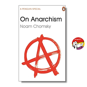 Sách - On Anarchism by Noam Chomsky | English Philosophy - Politics Nonfiction | Sách ngoại văn