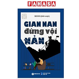 Sách - Gian Nan Đừng Vội Nản