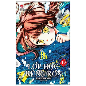 Lớp học rùng rợn - tập 19