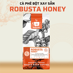Cà phê Robusta Honey nguyên chất rang mộc cafe pha phin - pha máy vị đắng đầm, hậu ngọt và hương thơm nồng từ Message Coffee