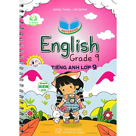 Sách - notebook english grade 9 - tiếng anh lớp 9 (dùng chung cho các bộ sgk hiện hành)