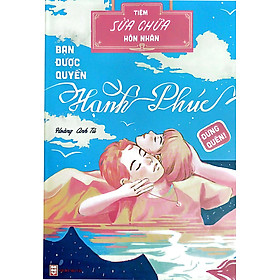 Bạn Được Quyền Hạnh Phúc - Đừng Quên (HNB)