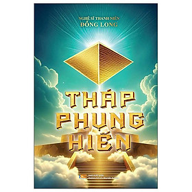 Sách - Tháp Phụng Hiến - Bìa Cứng