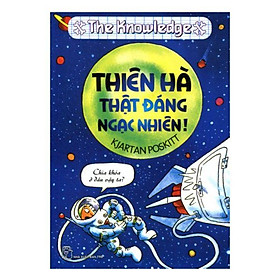 Horrible Knowledge - Thiên Hà Thật Đáng Ngạc Nhiên