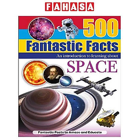 500 Fantastic Facts - Space