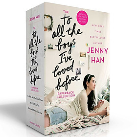 The To All The Boys I'Ve Loved Before Paperback Collection: To All The Boys I'Ve Loved Before; P.S. I Still Love You; Always And Forever, Lara Jean - Những chàng trai năm ấy; Tái bút, Em vẫn yêu Anh; Luôn luôn và mãi mãi, Lara Jean