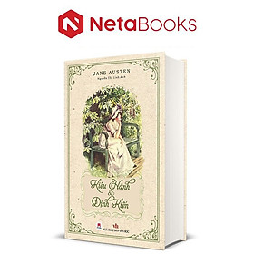 Kiêu Hãnh Và Định Kiến - Jane Austen (Bìa Cứng)