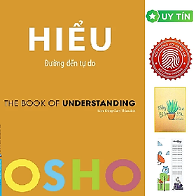 OSHO Hiểu - Đường Đến Tự Do - The Book Of Understanding - Osho