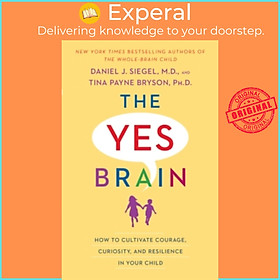 Sách - The Yes Brain by Daniel J Siegel (US edition, paperback)
