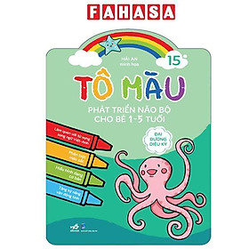 Sách - Tô Màu Phát Triển Não Bộ Cho Bé 1-5 Tuổi - Tập 15 - Đại Dương Diệu Kỳ