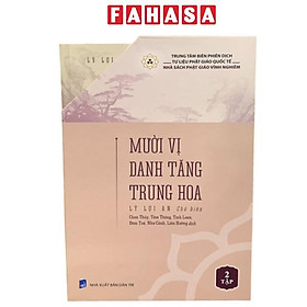 Bộ Sách Mười Vị Danh Tăng Trung Hoa - 