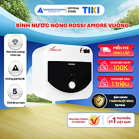Mua Bình nóng lạnh gián tiếp Rossi Amore Vuông (15/20/30 Lít) - Chính hãng  Bảo Hành 7 năm