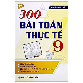 300 Bài Toán Thực Tế 9