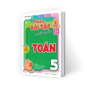Sách Phiếu Bài Tập Cuối Tuần Toán Lớp 5