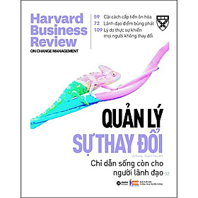 HBR ON - Quản Lý Sự Thay Đổi