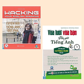 Combo Học Tiếng Anh Siêu Tốc, Hiệu Quả Cho Bạn: Vừa Lười Vừa Bận Vẫn Giỏi Tiếng Anh + Hacking Your English Speaking - Luyện Nói Tiếng Anh Đột Phá (Dùng Kèm App)