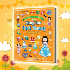 Sách - Sáng Tạo Thời Trang: Thời Trang Cho Búp Bê - Bóc Dán Hơn 100+ Stickers Quần Áo, Phụ Kiện Cho Bé Gái - Megabook