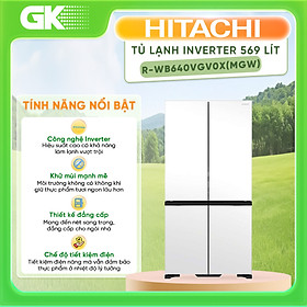 Tủ lạnh Hitachi Inverter 569 lít Multi Door R-WB640VGV0X - HÀNG CHÍNH HÃNG - CHỈ GIAO HCM
