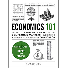 Economics 101: From Consumer Behaviour to Competative Markets-Everything You Need to Know About Economics (Adams 101) 