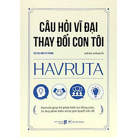 Câu Hỏi Vĩ Đại Thay Đổi Con Tôi - Havruta _TV